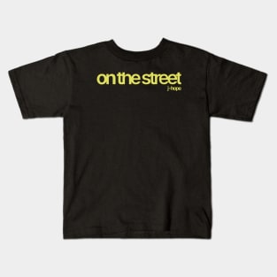 on the street jhope Kids T-Shirt